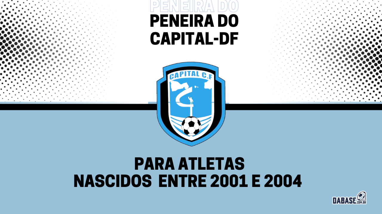 Capital-DF realizará peneira para a equipe sub-20