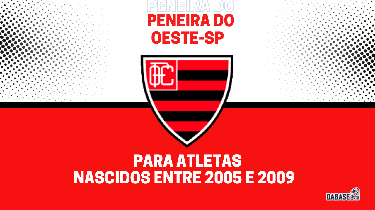 Oeste-SP realizará peneira para três categorias