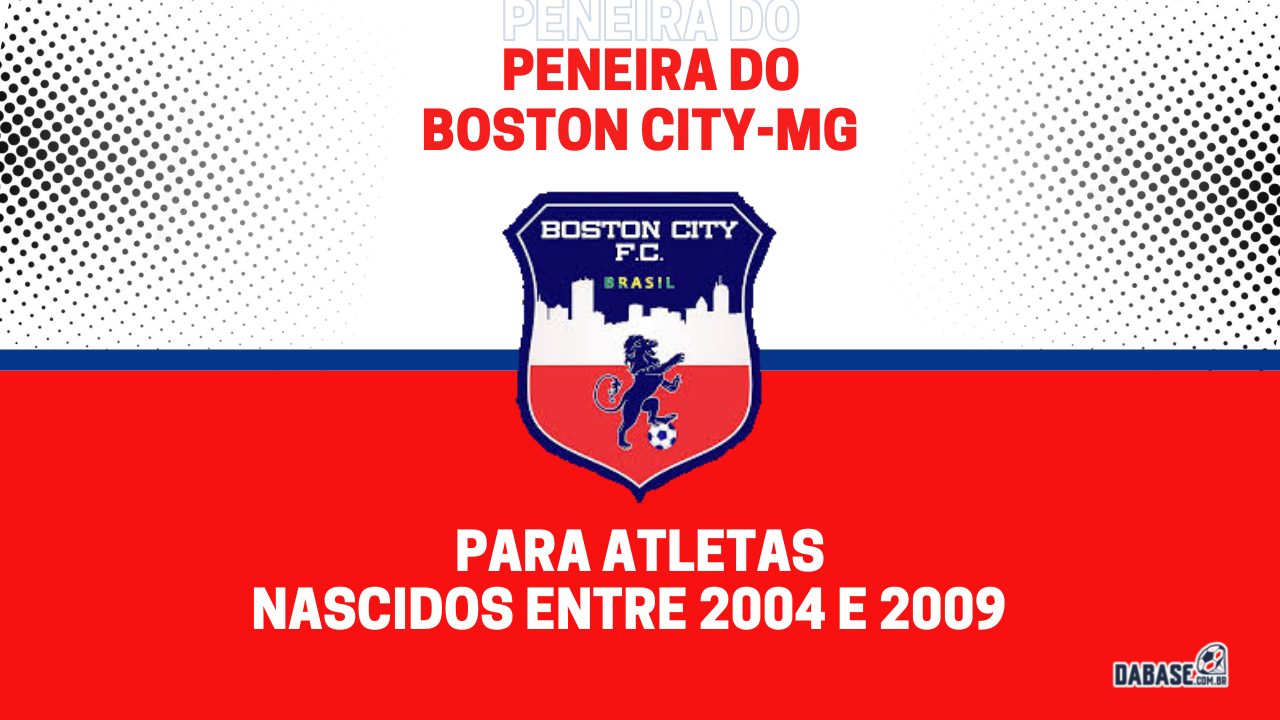 Boston City-MG realizará peneira para três categorias