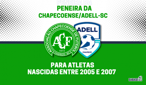 Chapecoense/ADELL-SC realizará peneira para a base feminina