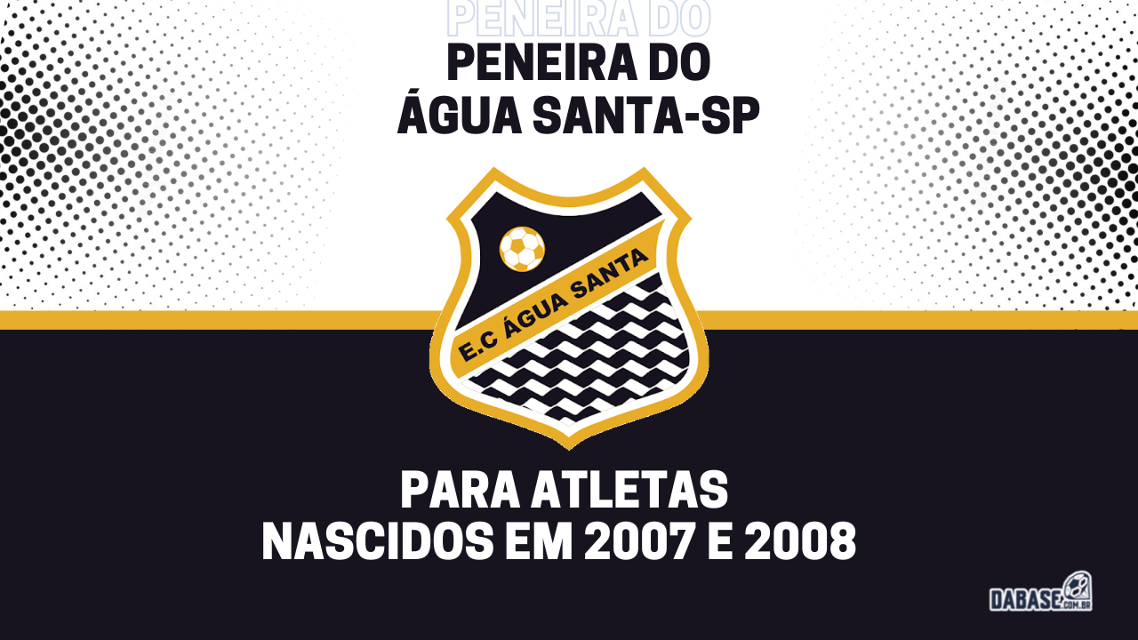 Água Santa-SP realizará peneira para a equipe sub-15