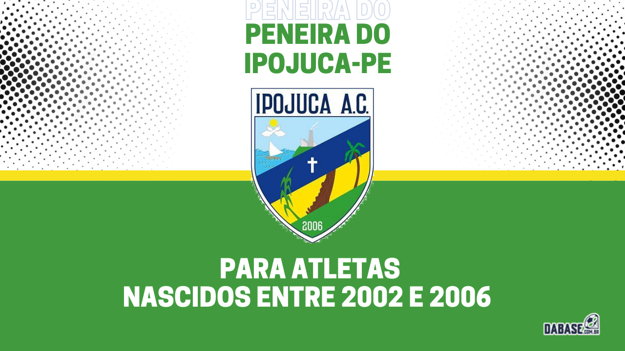 Ipojuca-PE realizará peneira para a equipe sub-20