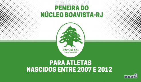 Núcleo Boavista-RJ realizará peneira para três categorias