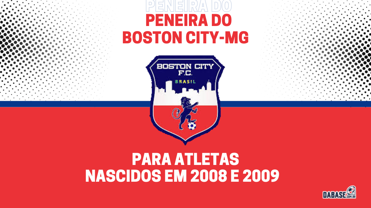 Boston City-MG realizará peneira para a categoria sub-15