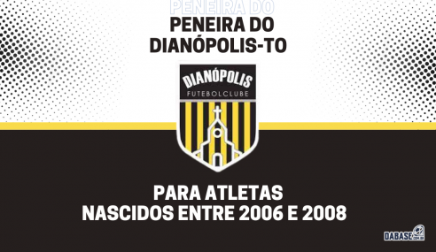 Dianópolis-TO realizará peneira para a categoria sub-17