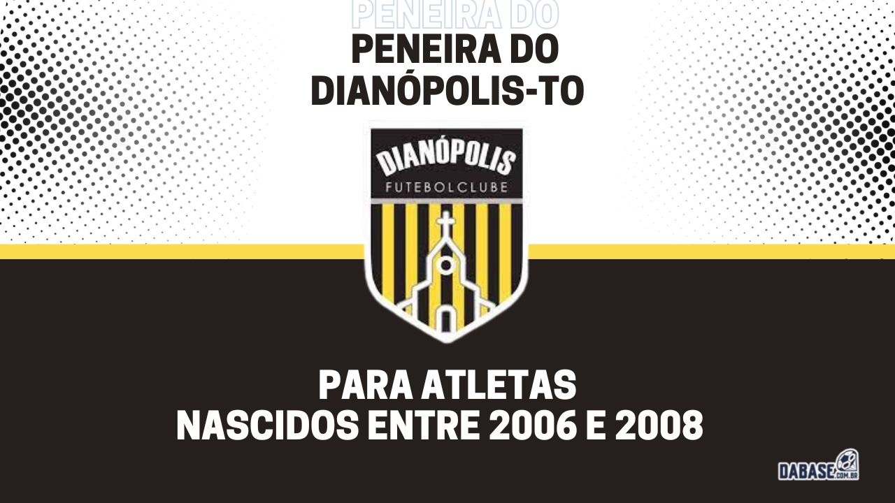 Dianópolis-TO realizará peneira para a categoria sub-17