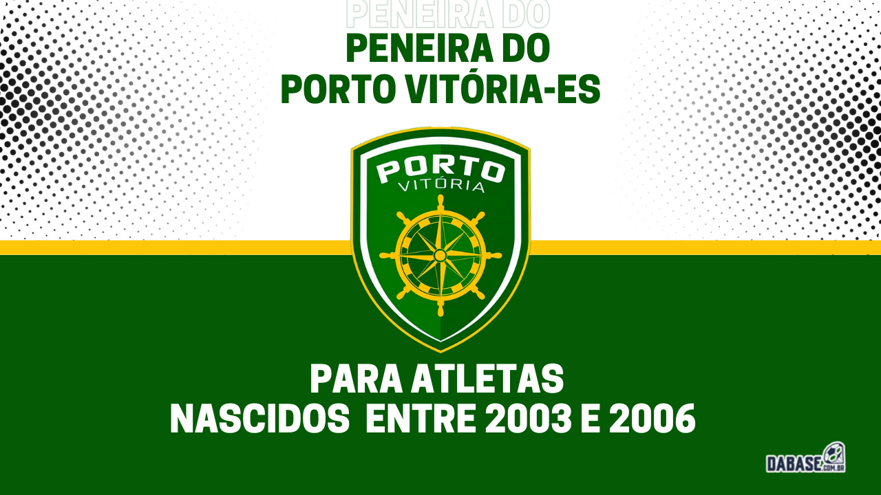 Porto Vitória-ES realizará peneira para a categoria sub-20