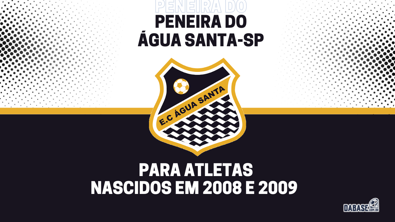 Água Santa-SP realizará peneira para a categoria sub-15