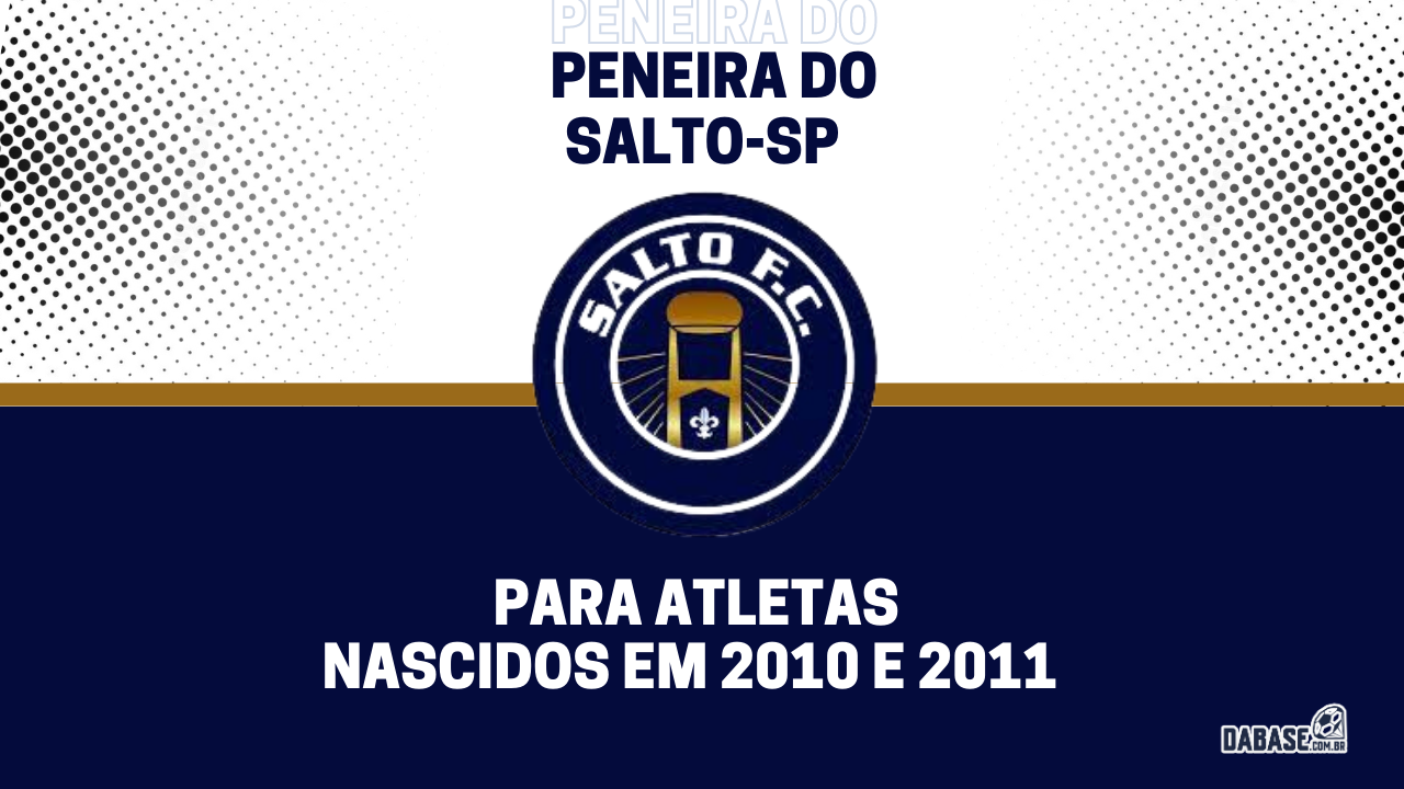 Salto-SP realizará peneira para a categoria sub-13