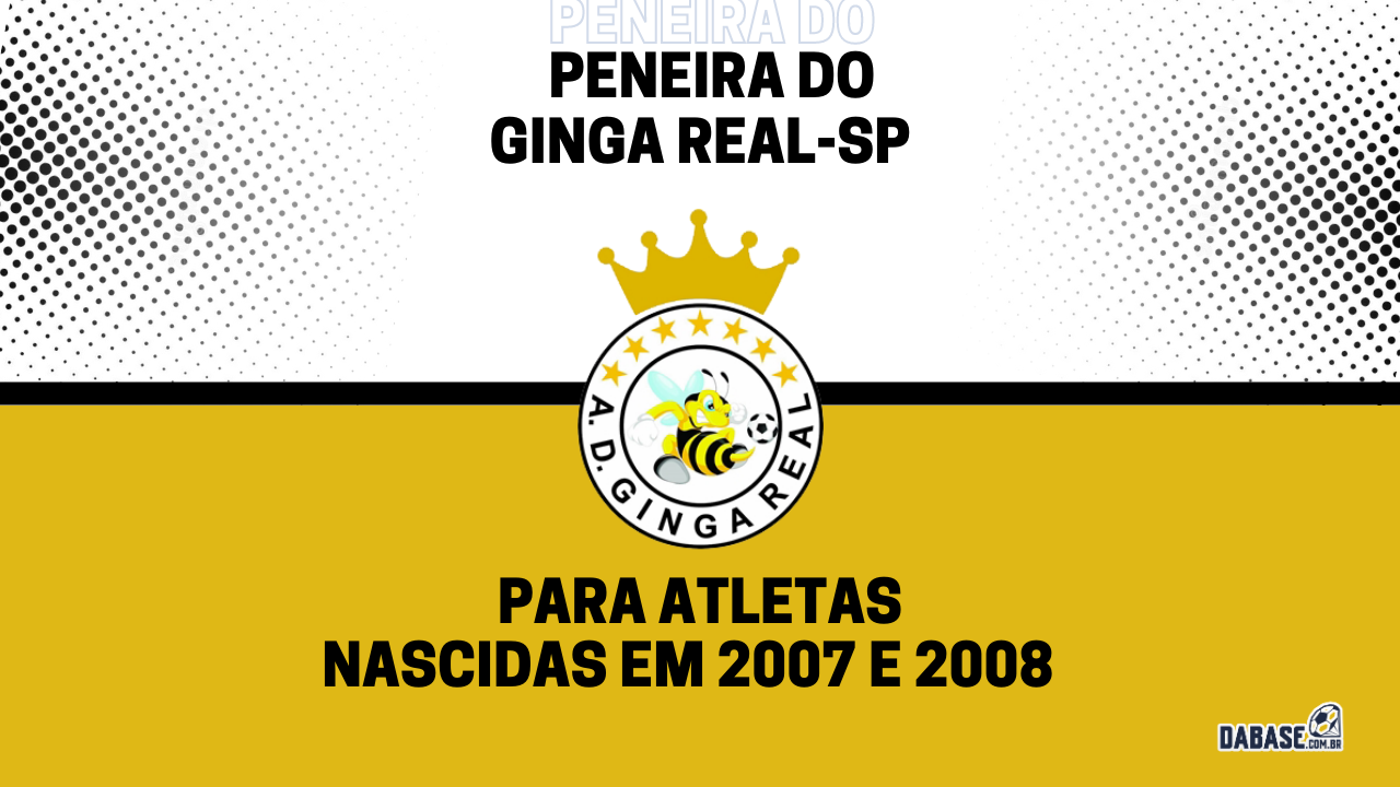 Ginga Real-SP realizará peneira para a categoria sub-17 feminina