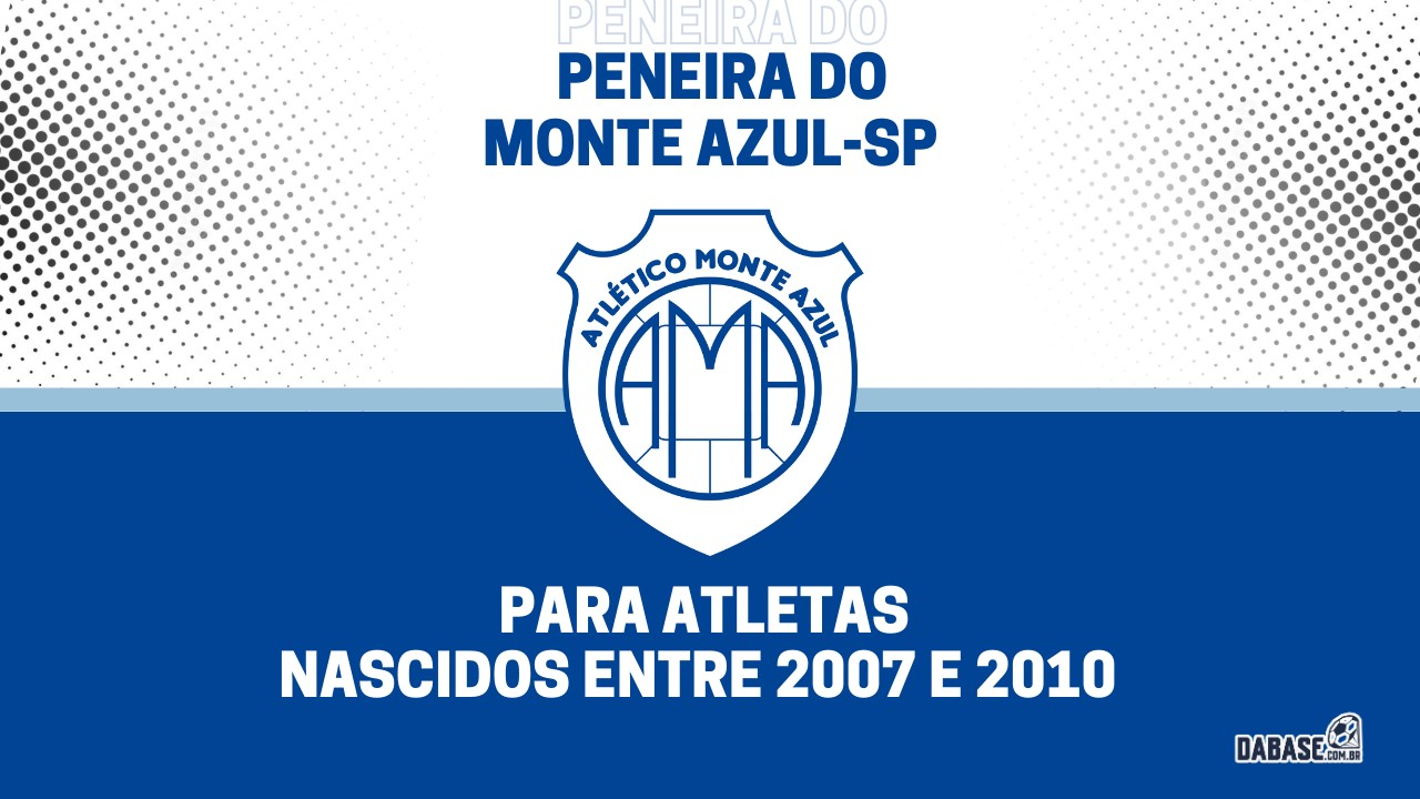 Monte Azul-SP realizará peneira para duas categorias