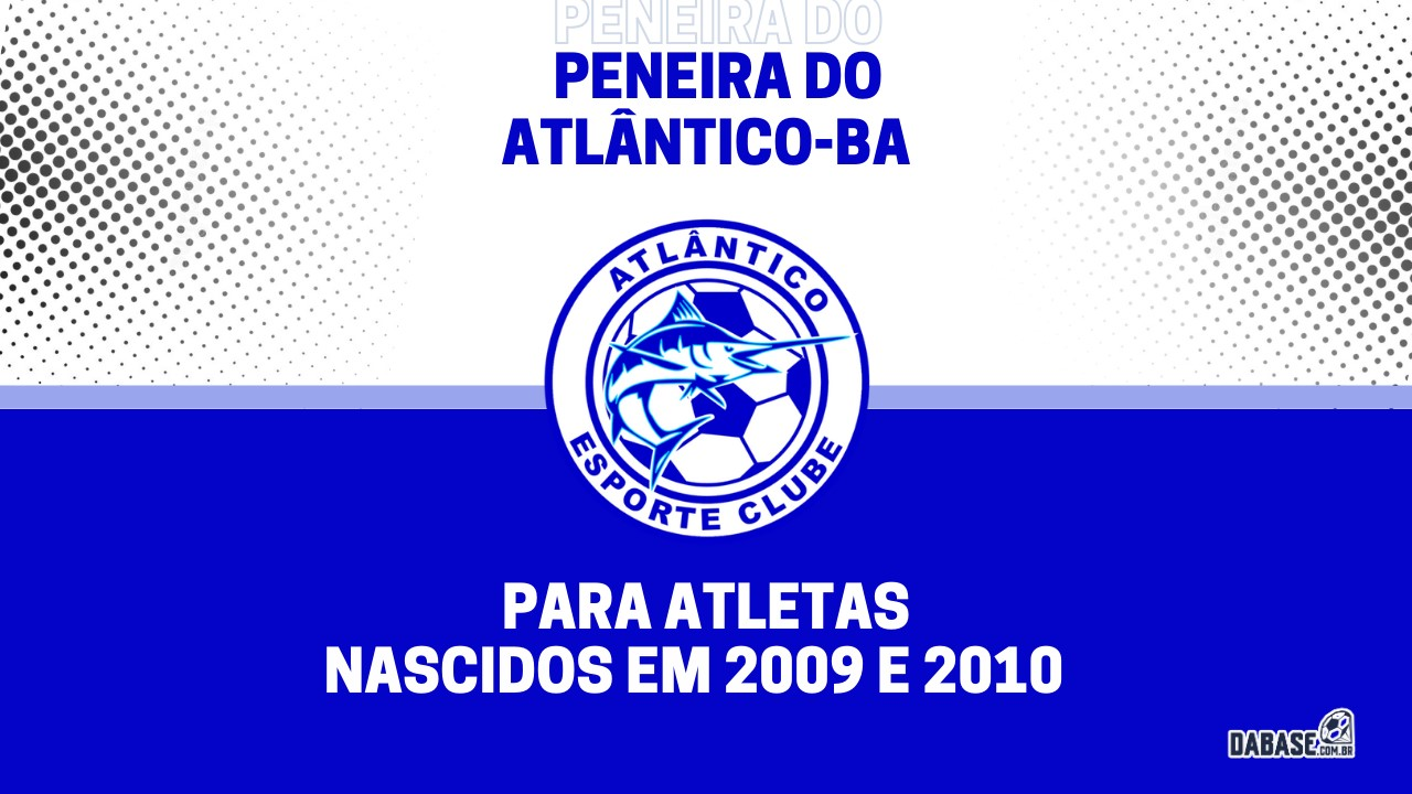 Atlântico-BA realizará peneira para a categoria sub-15