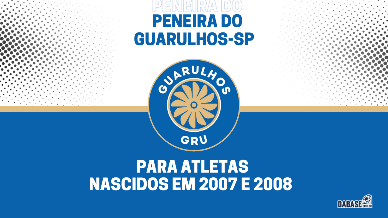 Guarulhos-SP realizará peneira para a categoria sub-17