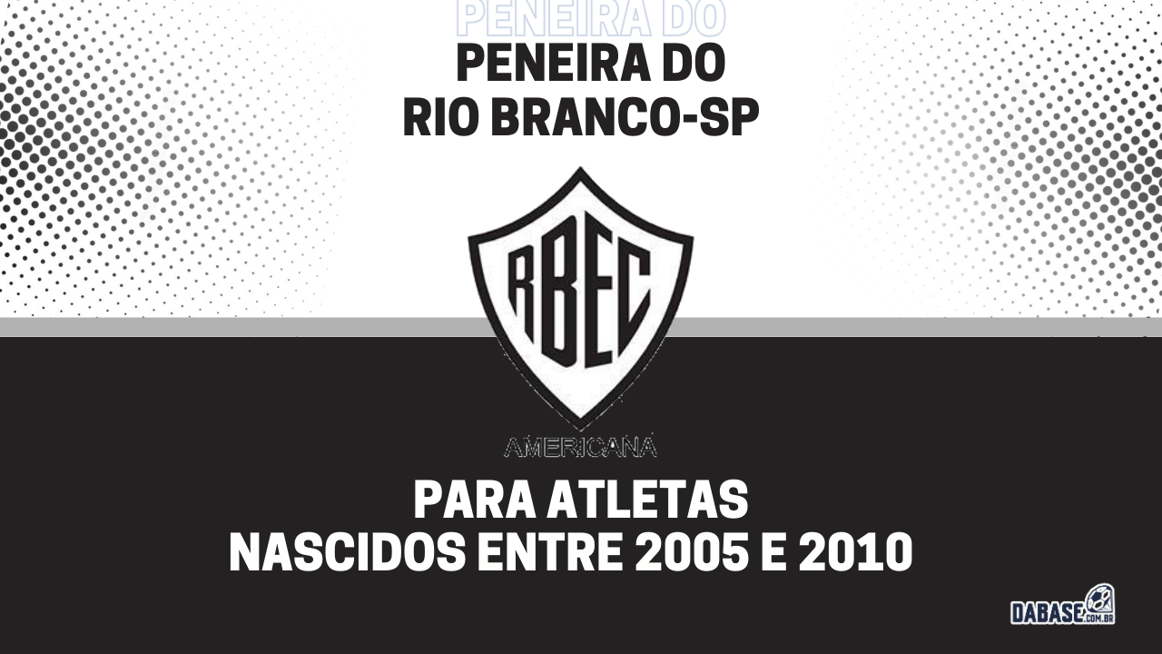 Rio Branco-SP realizará peneira para três categorias