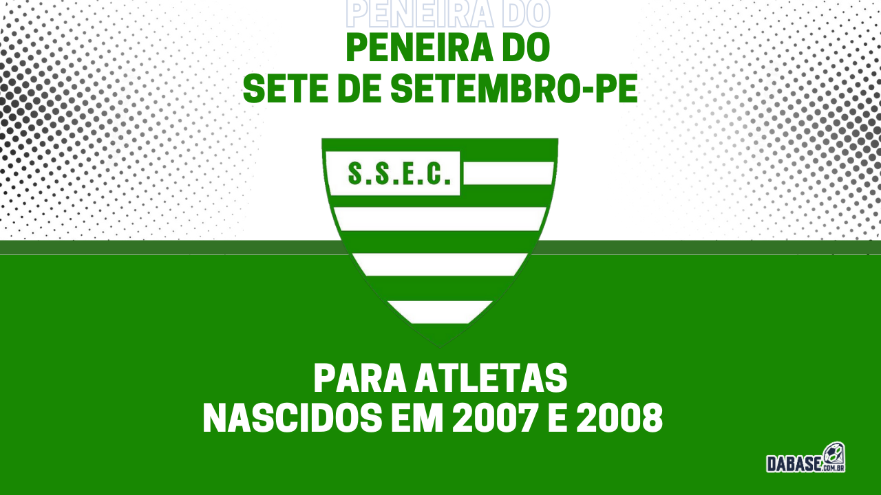 Sete de Setembro-PE realizará peneira para categoria sub-17