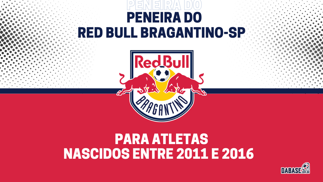 Red Bull Bragantino-SP realizará peneira para seis categorias