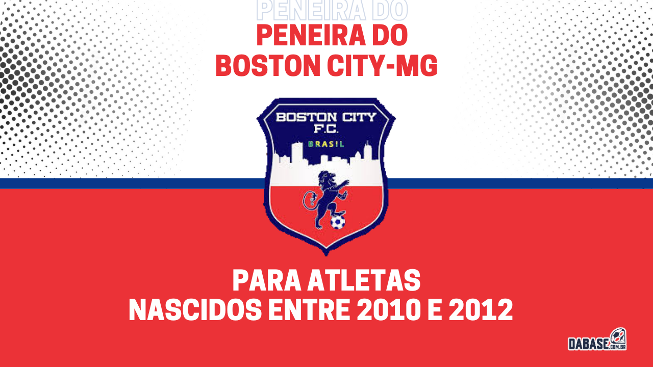 Boston City-MG realizará peneira para duas categorias