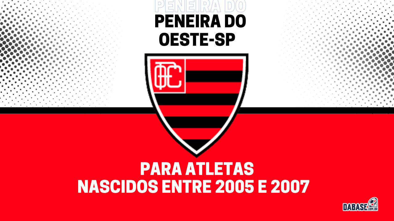 Oeste-SP realizará peneira para duas categorias