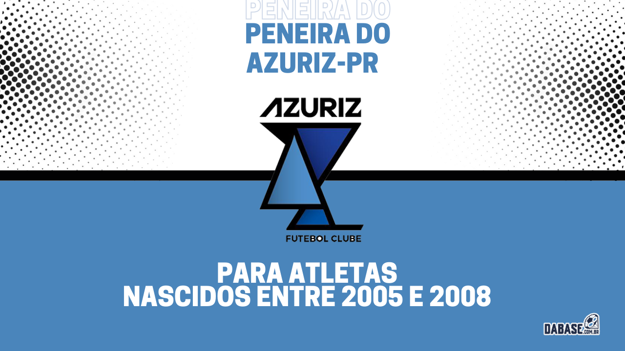 Azuriz-PR realizará peneira para categoria sub-20