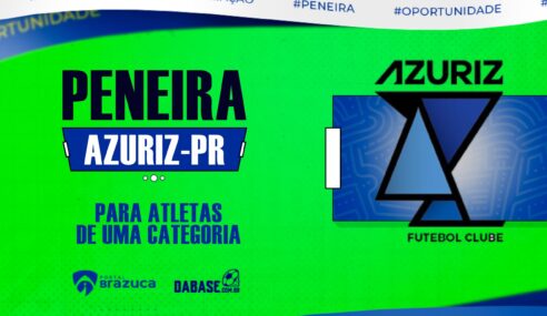 O Azuriz – PR realizará peneira para uma categoria