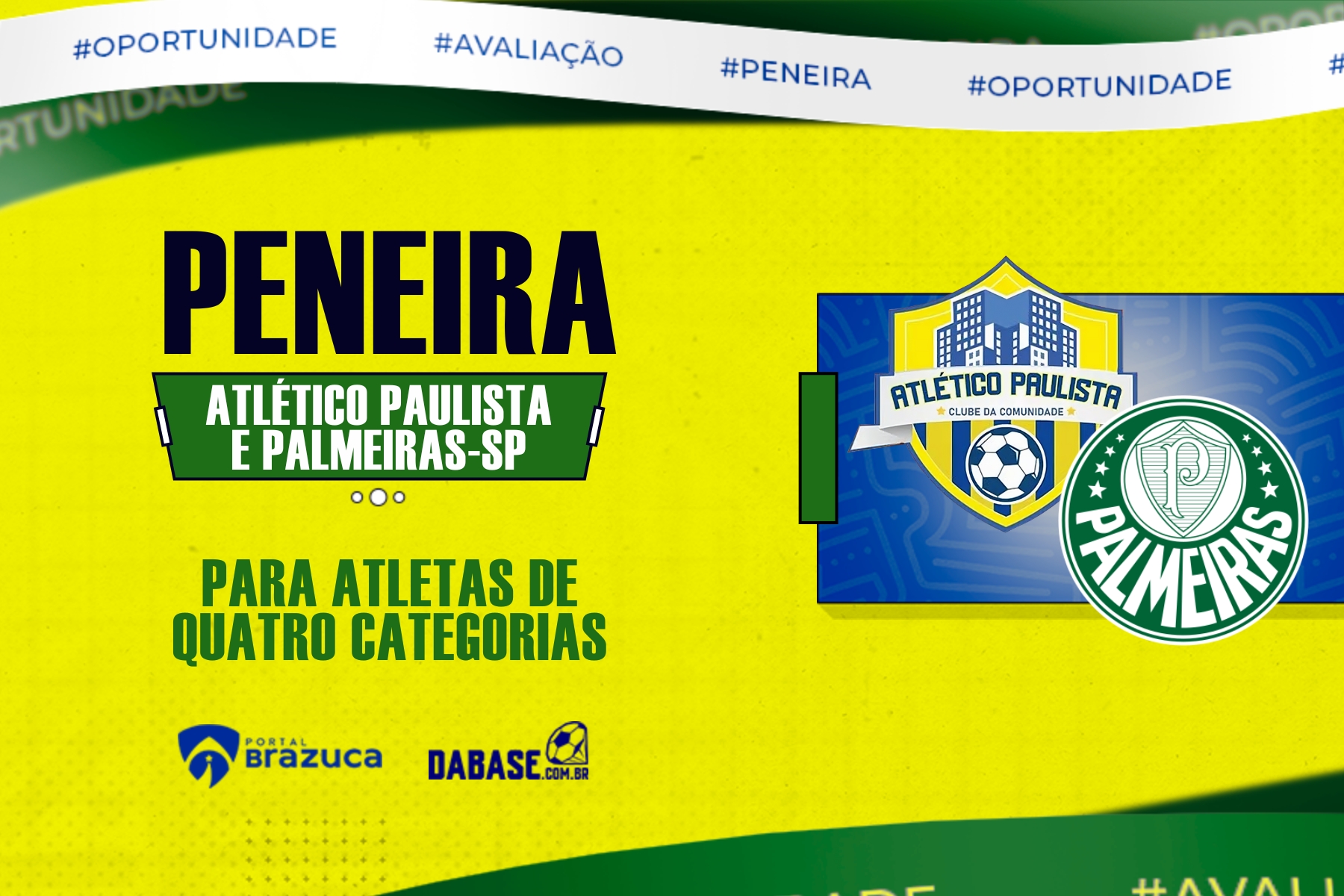 O Atlético Paulista-SP e o Palmeiras-SP realizarão peneiras para quatro categorias