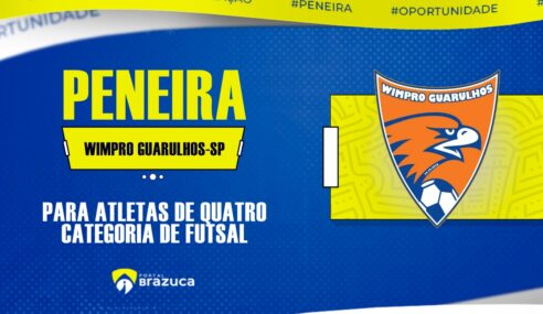 O Wimpro Guarulhos-SP realizará peneiras para quatro categorias