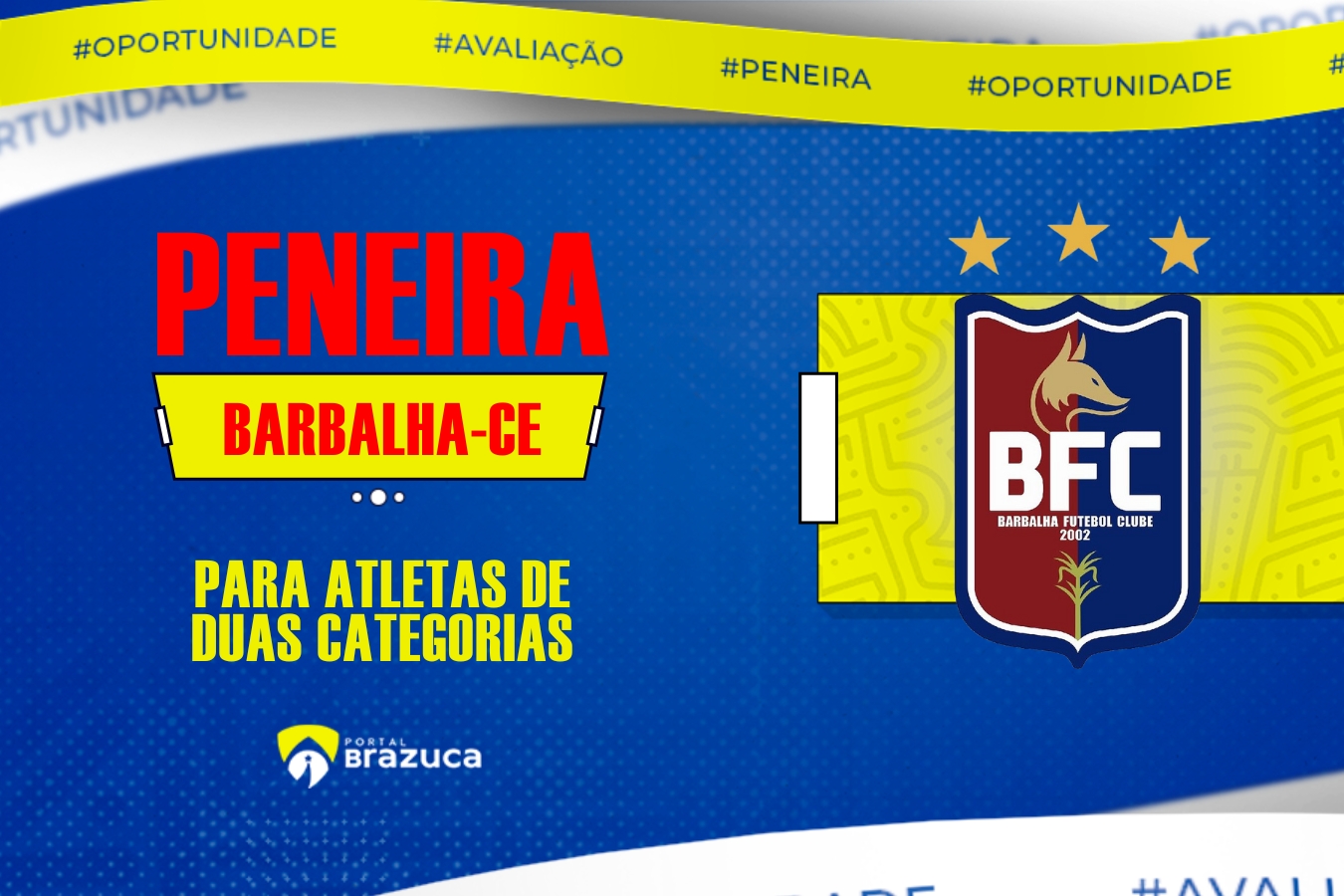 O Barbalha-CE realizará peneira para duas categorias