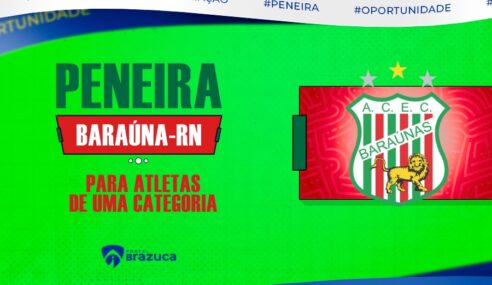 O Baraúna – RN realizará peneira para uma categoria