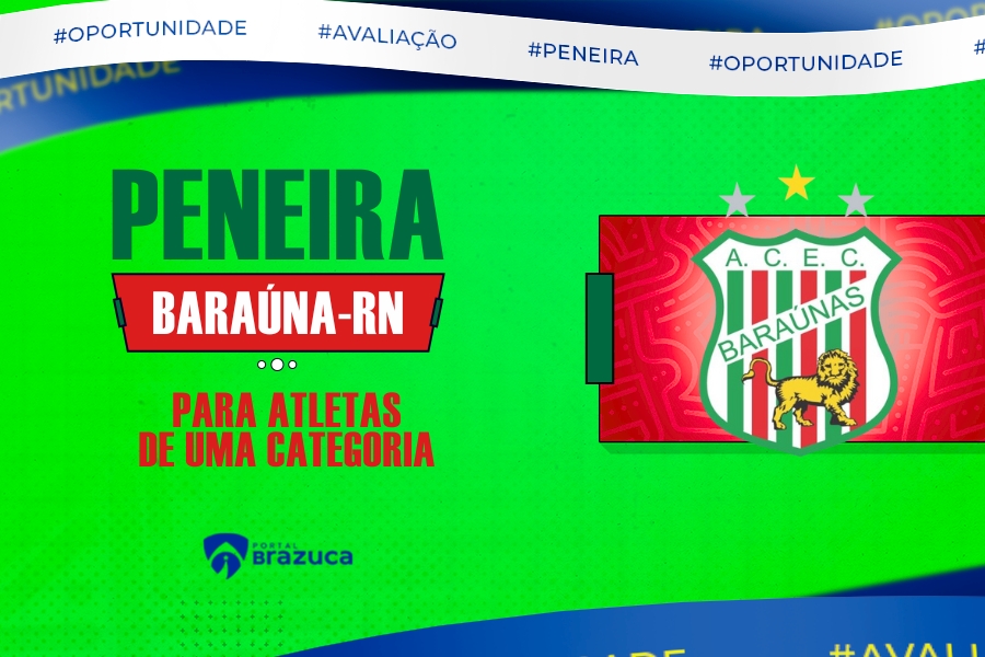 O Baraúna – RN realizará peneira para uma categoria