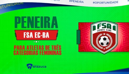 O FSA EC – BA realizará peneira para três categorias femininas