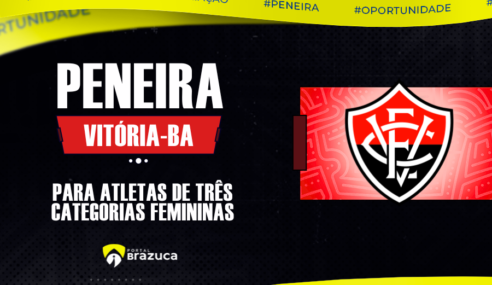O Vitória – BA realizará peneira para três categorias femininas