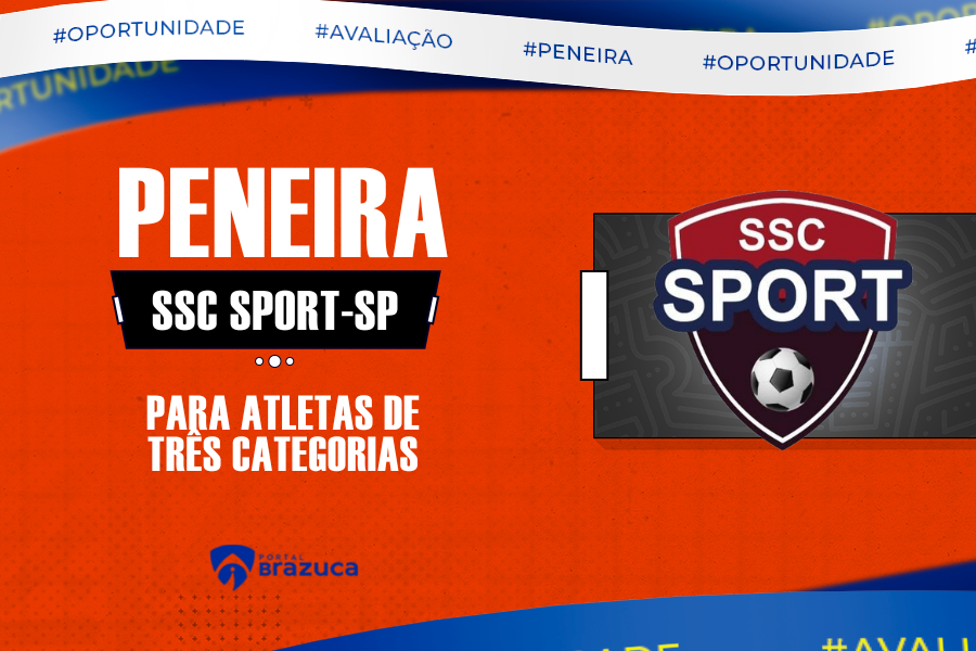SSC Sports / SP realiza peneira para 3 categorias