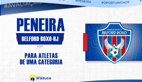 Belford Roxo/RJ realiza peneira para categoria sub-20