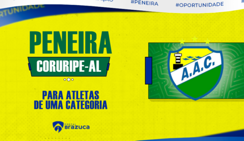 Coruripe/AL realiza peneira para uma categoria