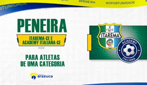 Itarema/CE e Academy Italiana/CE realizam peneira em Fortaleza