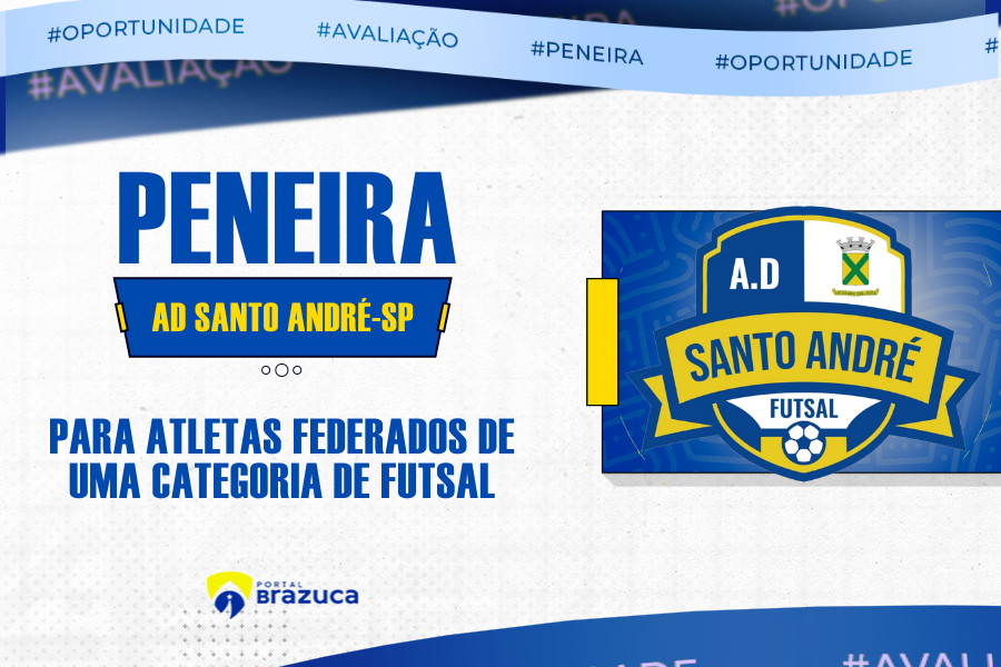 A.D. Santo André realiza peneira para atletas federados em 1 categoria