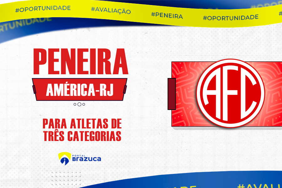 América abre peneira gratuita para três categorias