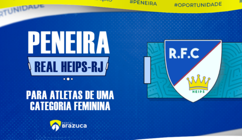 Real Heips abre peneira gratuita feminina para o Brasileiro