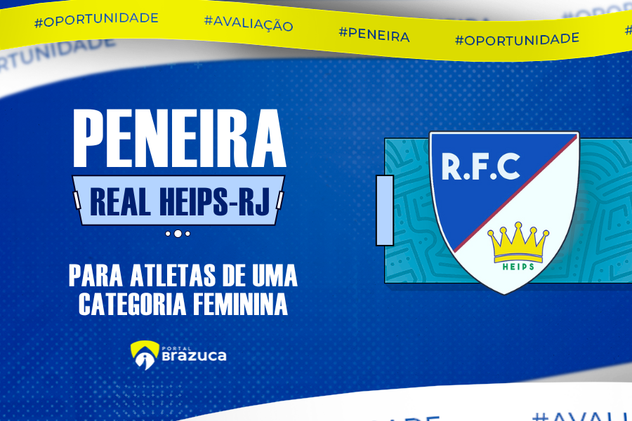 Real Heips abre peneira gratuita feminina para o Brasileiro
