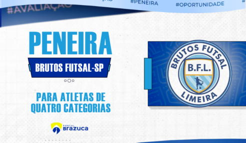 Brutos Futsal realiza peneira gratuita em Limeira – SP para 4 categorias