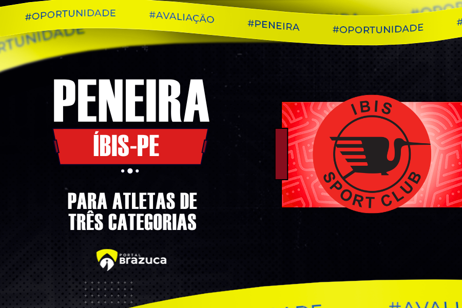 Íbis realiza peneira gratuita em Olinda – PE para 3 categorias
