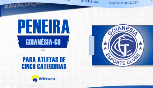 Goianésia (GO) abre peneira para atletas de 5 categorias