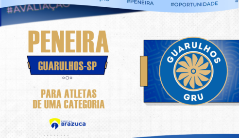 Guarulhos GRU abre inscrições para peneira de uma categoria