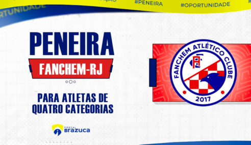 Fanchem Atlético Clube promove peneira em Nova Iguaçu – RJ