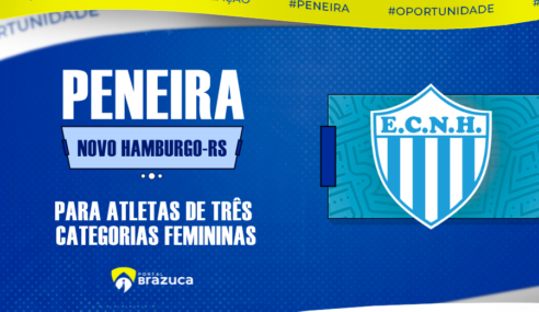 Peneirão gratuito das Gurias do Vale. Novo Hamburgo-RS busca talentos para o time feminino