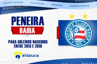 PENEIRA: Bahia faz seletiva em busca de goleiros